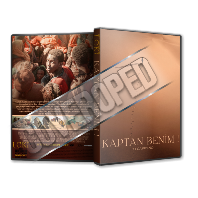 Kaptan Benim - Lo Capitano - 2023 Türkçe Dvd Cover Tasarımı